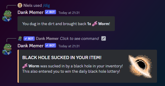 Losing a dig item to a  black hole.
